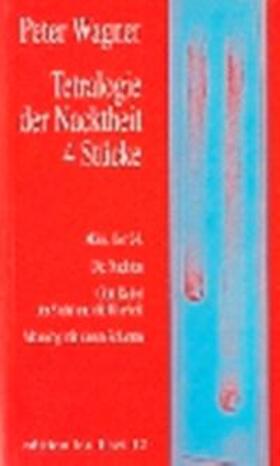 Wagner |  Tetralogie der Nacktheit 4 Stücke | Buch |  Sack Fachmedien
