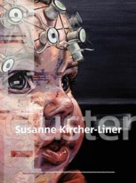 Kircher-Liner / Neuwirth / Moser |  Susanne Kircher-Liner. Cluster | Buch |  Sack Fachmedien