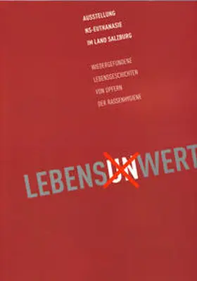 Laube sozialpsychiatrische Aktivitäten GmbH / Reschreiter / Hofinger |  Lebens(un)wert | Buch |  Sack Fachmedien