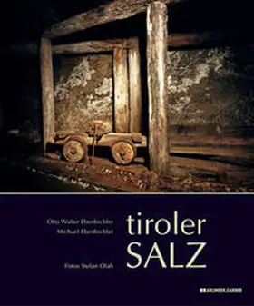 Ebenbichler / Olah |  Tiroler Salz | Buch |  Sack Fachmedien