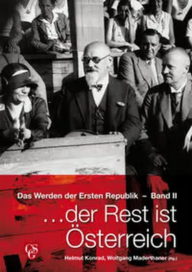 Konrad / Maderthaner | Das Werden der Ersten Republik | Buch | 978-3-9502631-0-7 | sack.de