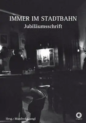 Stangl / Constantin / Sypal |  IMMER IM STADTBAHN | Buch |  Sack Fachmedien