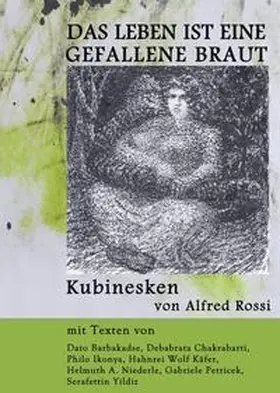 Rossi | Das Leben ist eine gefallene Braut | Buch | 978-3-9503295-3-7 | sack.de