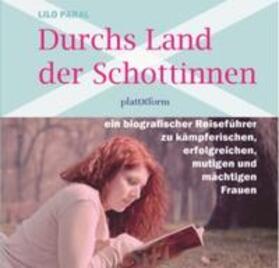 Paral |  Durchs Land der Schottinnen | Buch |  Sack Fachmedien