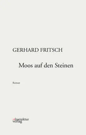 Fritsch |  Moos auf den Steinen | Buch |  Sack Fachmedien