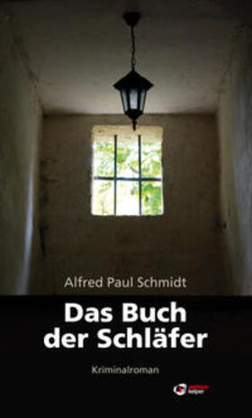 Schmidt |  Das Buch der Schläfer | Buch |  Sack Fachmedien