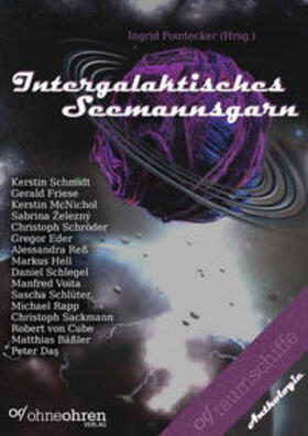 Schmidt / Friese / McNichol |  Intergalaktisches Seemannsgarn | eBook | Sack Fachmedien