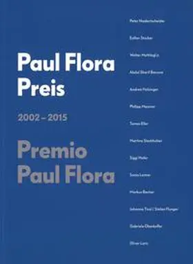 Galerie im Taxispalais, Innsbruck für das Land Tirol, Abteilung Kultur, und die Autonome Provinz Bozen-Südtirol, Abteilung Deutsche Kultur, Amt für Kultur / Brennacher / Ermacora |  Paul Flora Preis / Premio Paul Flora | Buch |  Sack Fachmedien