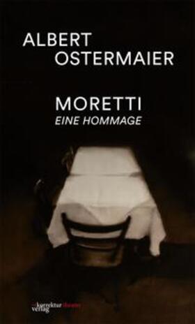 Ostermaier |  Moretti | Buch |  Sack Fachmedien