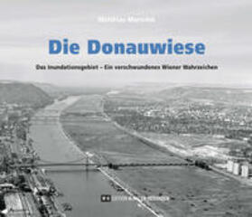 Marschik |  Die Donauwiese | Buch |  Sack Fachmedien
