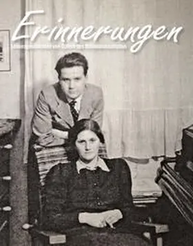 Nationalfonds der Republik Österreich für Opfer des Nationalsozialismus / Meissner |  Erinnerungen. Lebensgeschichten von Opfern des Nationalsozialismus | Buch |  Sack Fachmedien