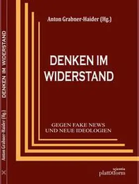 Grabner-Haider |  DENKEN IM WIDERSTAND | Buch |  Sack Fachmedien