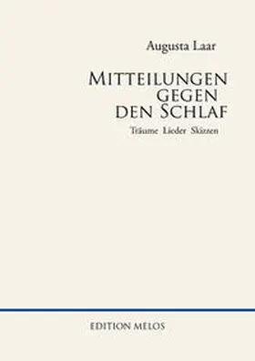 Laar / Bernhardt |  Mitteilungen gegen den Schlaf | Buch |  Sack Fachmedien