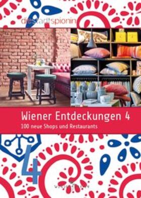 StadtSpionin |  Wiener Entdeckungen 4 | Buch |  Sack Fachmedien