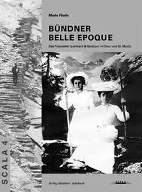 Florin |  Bündner Belle Epoque | Buch |  Sack Fachmedien