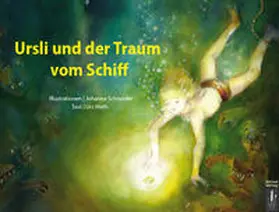 Weth |  Ursli und der Traum vom Schiff | Buch |  Sack Fachmedien