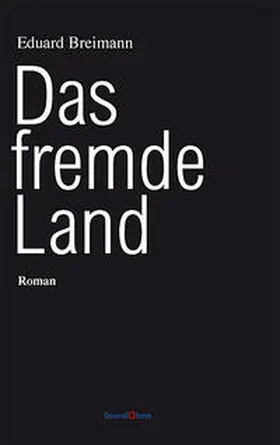 Breimann |  Das fremde Land | Buch |  Sack Fachmedien