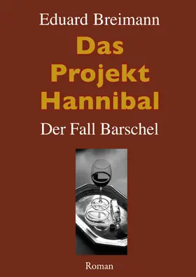 Breimann |  Das Projekt Hannibal | eBook | Sack Fachmedien