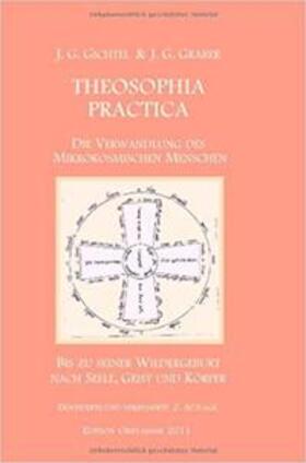 Gichtel / Graber / Steiner |  Theosophia Practica | Buch |  Sack Fachmedien