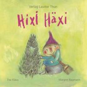 Verlag Lauitor Thun |  Hixi Häxi | Buch |  Sack Fachmedien