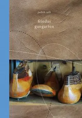 Arlt |  friedas gangarten | Buch |  Sack Fachmedien