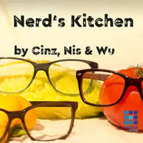 Kammermann / Stocker / Naef | Nerd's Kitchen | Buch | 978-3-9524557-9-1 | sack.de