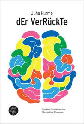 Hurme |  Der Verrückte | Buch |  Sack Fachmedien