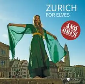 Totechöpfli |  Zurich for Elves and Orcs | Buch |  Sack Fachmedien