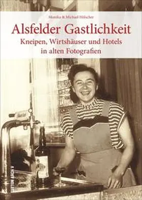 Hölscher |  Alsfelder Gastlichkeit | Buch |  Sack Fachmedien