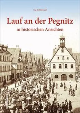 Schönwald | Lauf an der Pegnitz | Buch | 978-3-95400-853-7 | sack.de