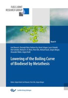 Munack / Krahl / Bünger |  Lowering of the boiling curve of biodiesel by metathesis | Buch |  Sack Fachmedien