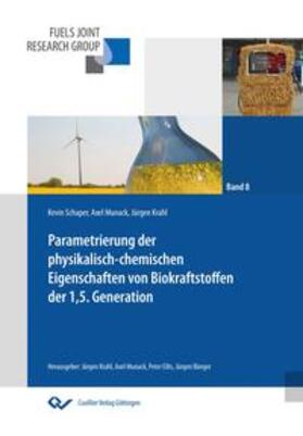 Beli / Schaper / Munack |  Parametrierung der physikalisch-chemischen Eigenschaften von Biokraftstoffen der 1,5. Generation | Buch |  Sack Fachmedien
