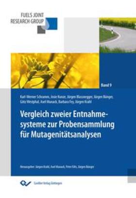 Munack / Bünger / Krahl |  Endbericht zum Projekt ¿Vergleich zweier Entnahmesysteme zur Probensammlung für Mutagenitätsanalysen¿ | Buch |  Sack Fachmedien