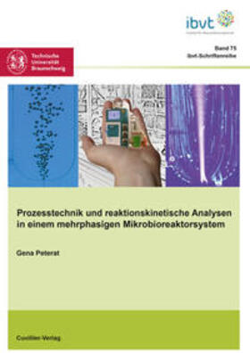 Peterat | Peterat, G: Prozesstechnik und reaktionskinetische Analysen | Buch | 978-3-95404-887-8 | sack.de