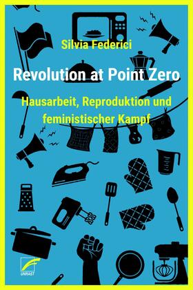 Federici |  Revolution at Point Zero | eBook | Sack Fachmedien