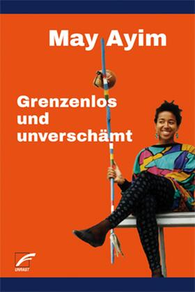 Ayim |  Grenzenlos und unverschämt | eBook | Sack Fachmedien