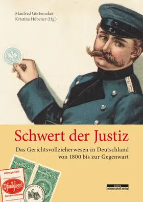 Görtemaker / Hübener |  Schwert der Justiz | Buch |  Sack Fachmedien