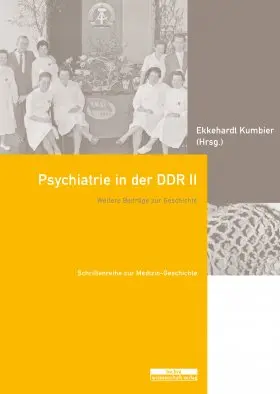 Kumbier |  Psychiatrie in der DDR II | Buch |  Sack Fachmedien