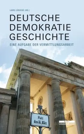 Lüdicke |  Deutsche Demokratiegeschichte | Buch |  Sack Fachmedien