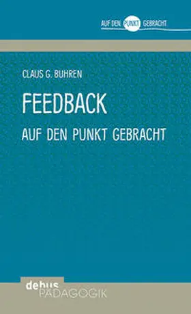 Buhren |  Feedback auf den Punkt gebracht | Buch |  Sack Fachmedien