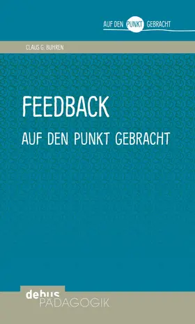 Buhren |  Feedback auf den Punkt gebracht | eBook | Sack Fachmedien