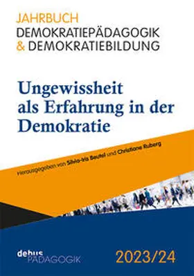 Beutel / Ruberg |  Ungewissheit als Erfahrung in der Demokratie | Buch |  Sack Fachmedien