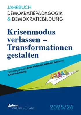 Beutel / Busch / Ruberg |  Krisenmodus verlassen – Transformationen gestalten | Buch |  Sack Fachmedien