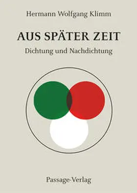 Klimm |  Aus später Zeit | Buch |  Sack Fachmedien