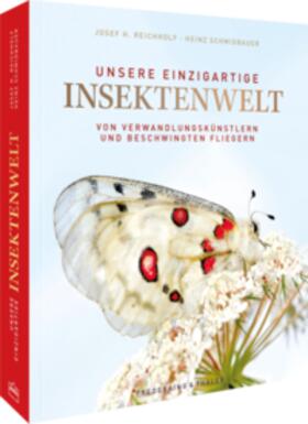 Reichholf / Schmidbauer |  Unsere einzigartige Insektenwelt | Buch |  Sack Fachmedien