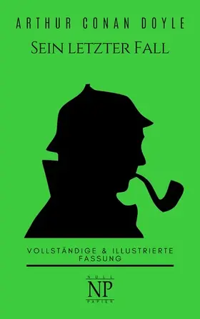 Doyle |  Sherlock Holmes - Sein letzter Fall und andere Geschichten | eBook | Sack Fachmedien