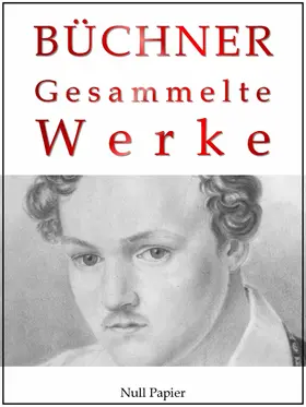 Büchner / Schulze | Gesammelte Werke | E-Book | sack.de