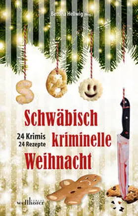 Köhler / Dr. Bettina / Wesner |  Schwäbisch kriminelle Weihnacht | Buch |  Sack Fachmedien