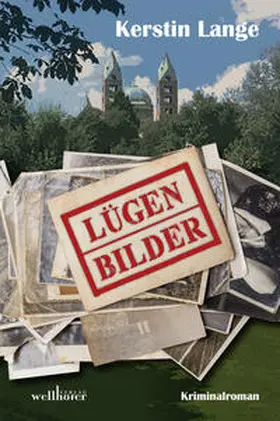 Lange |  Lügenbilder | Buch |  Sack Fachmedien