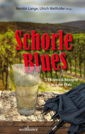 Burger / Lange / Hamatschek |  Schorleblues | Buch |  Sack Fachmedien